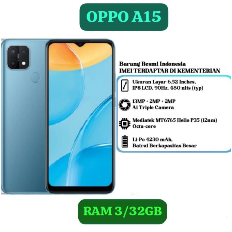 OPPO A15 RAM 3GB INTERNAL 32GB SECOND.. OPPO A15 RAM 3GB ROM 32GB