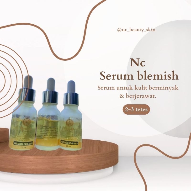 SERUM BLEMISH NC BEAUTY SKIN/BLEMISH SERUM NC BEAUTY SKIN