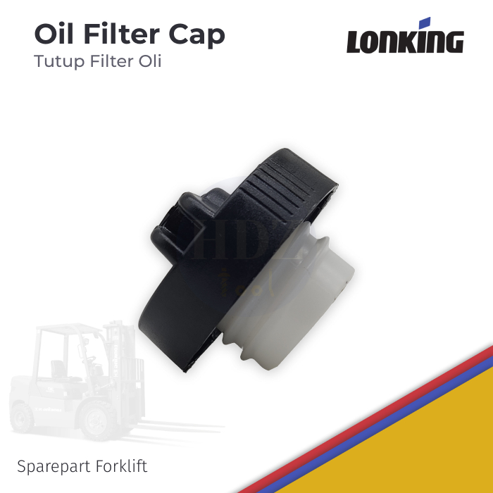 Oil Filter Cap Tutup Oli Forklift - LONKING