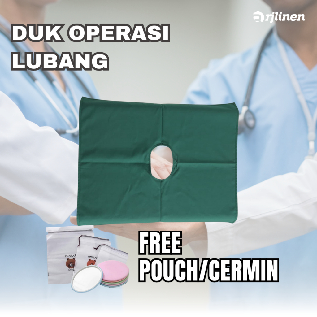 Duk Operasi Berlubang / Duk Kain Operasi Berlubang / Duk Berlubang, Bolong / Duk Steril Berlubang / 