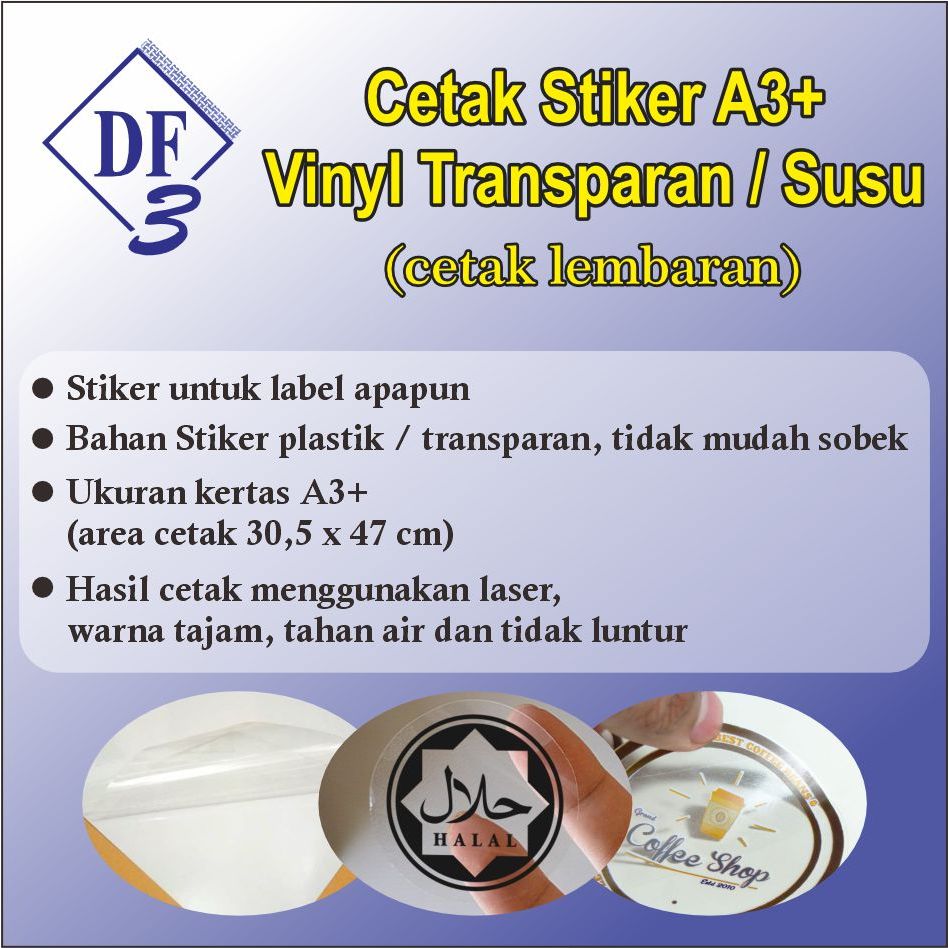 

Stiker Label A3+ Vinyl Transparan / Vinyl Susu
