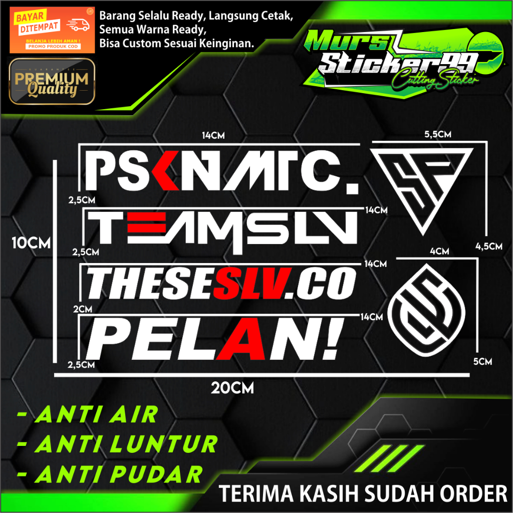 Sticker Cutting PSKNMTC SP TEAMSLV THESESLV.CO PELAN LOGO