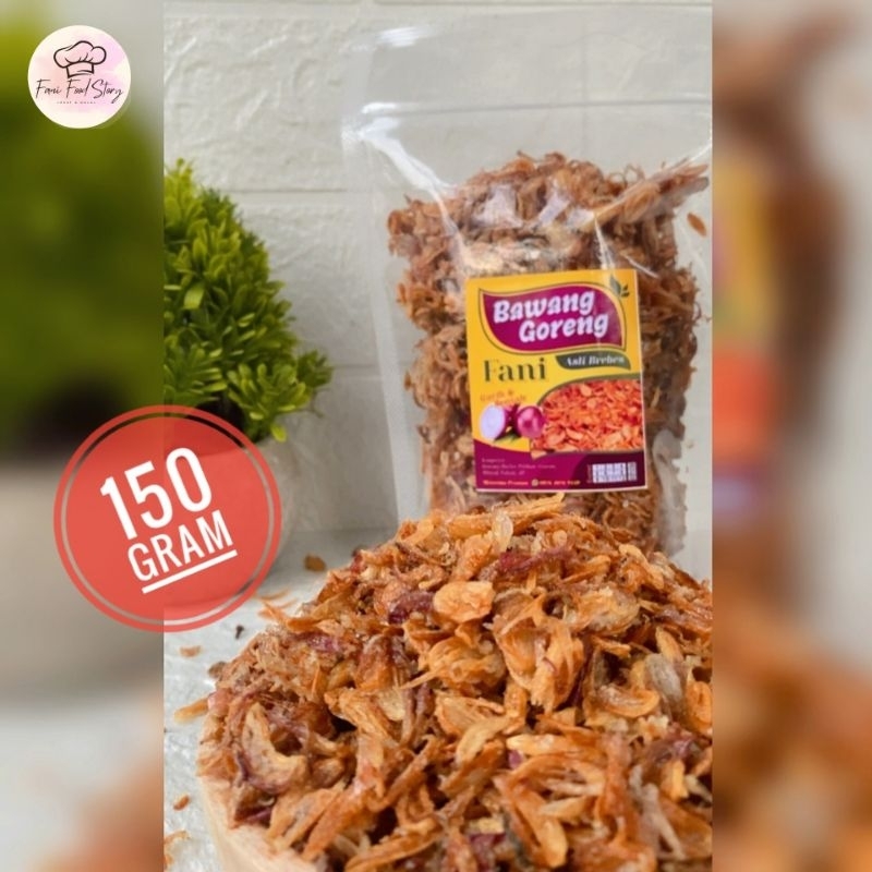 

Bawang goreng kriuk dan gurih isi 150 gram | bawang goreng asli brebes