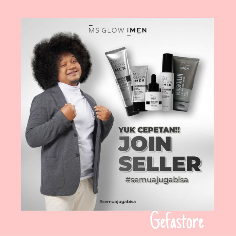 JOIN RESELLER MS GLOW MEN (Hanya nota)
