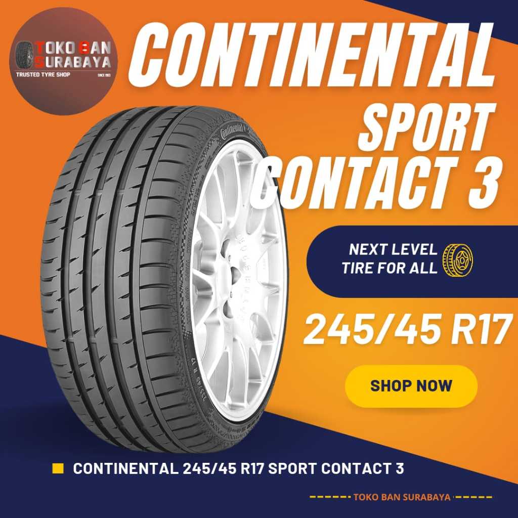 CONTINENTAL 245/45 R17 24545R17 245/45R17 24545 R17 245/45/17 R17 R 17 SPORT CONTACT 3 SC3