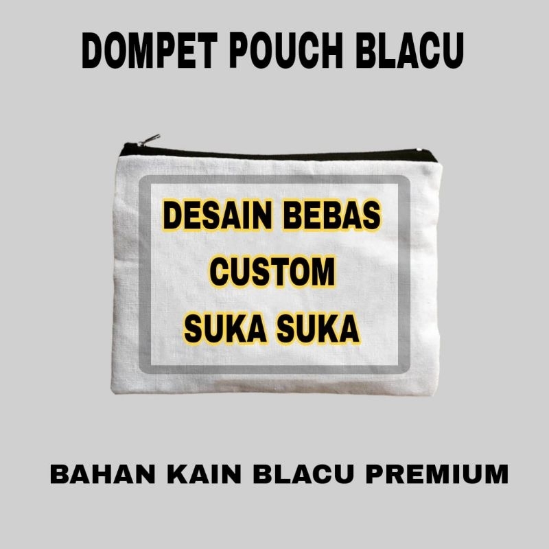 

DOMPET POUCH BLACU CUSTOM / KOTAK PENSIL