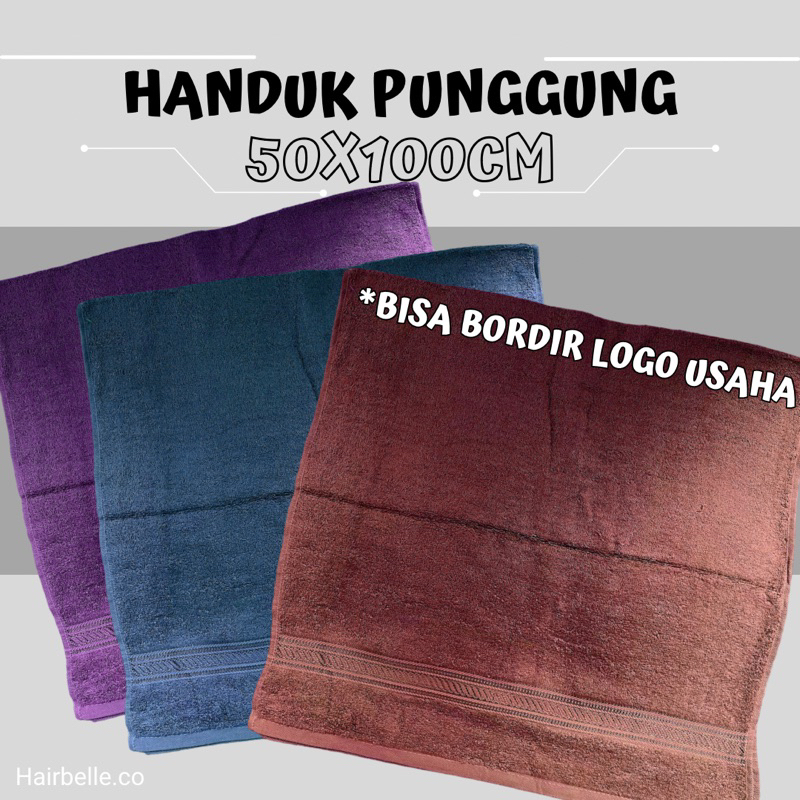 Handuk Punggung Ukuran 50x100cm Handuk Bordir Facial Handuk Facial Bordir Logo Handuk Souvenir Handu