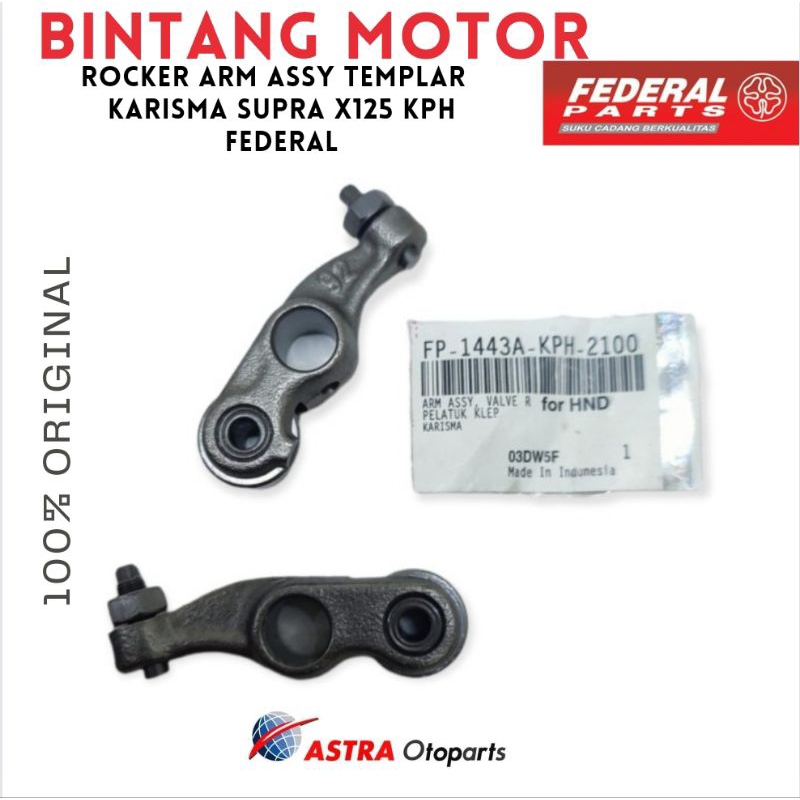 Rocker Arm Karisma Supra X125 Karburator KPH ORI Federal Templar