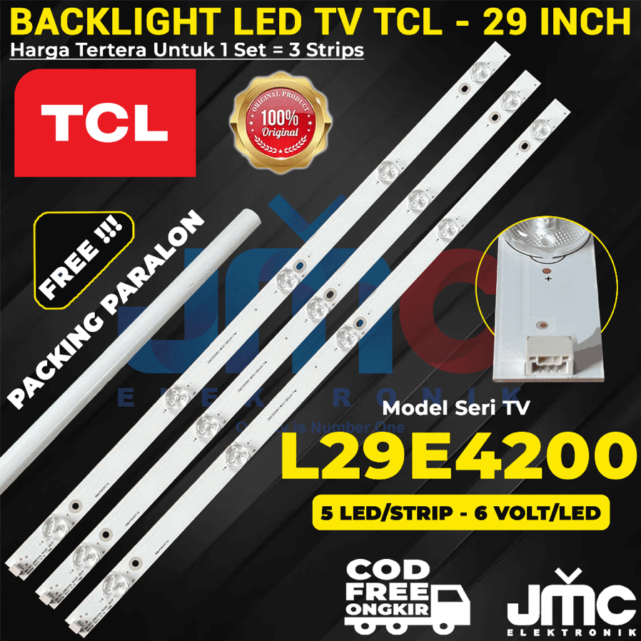 BACKLIGHT TV LED TCL 29 INCH L-29E4200 L29E4200 29E4200