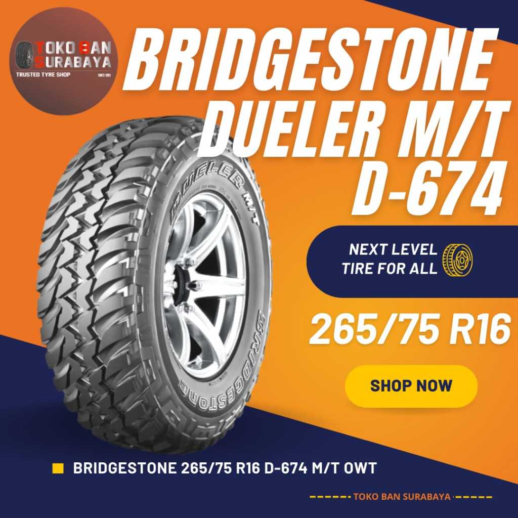 Ban Bridgestone BS 265/75R16 265/75 R16 26575R16 26575 R16 265/75/16 R16 R 16 DUELER D674 D 674 M/T 