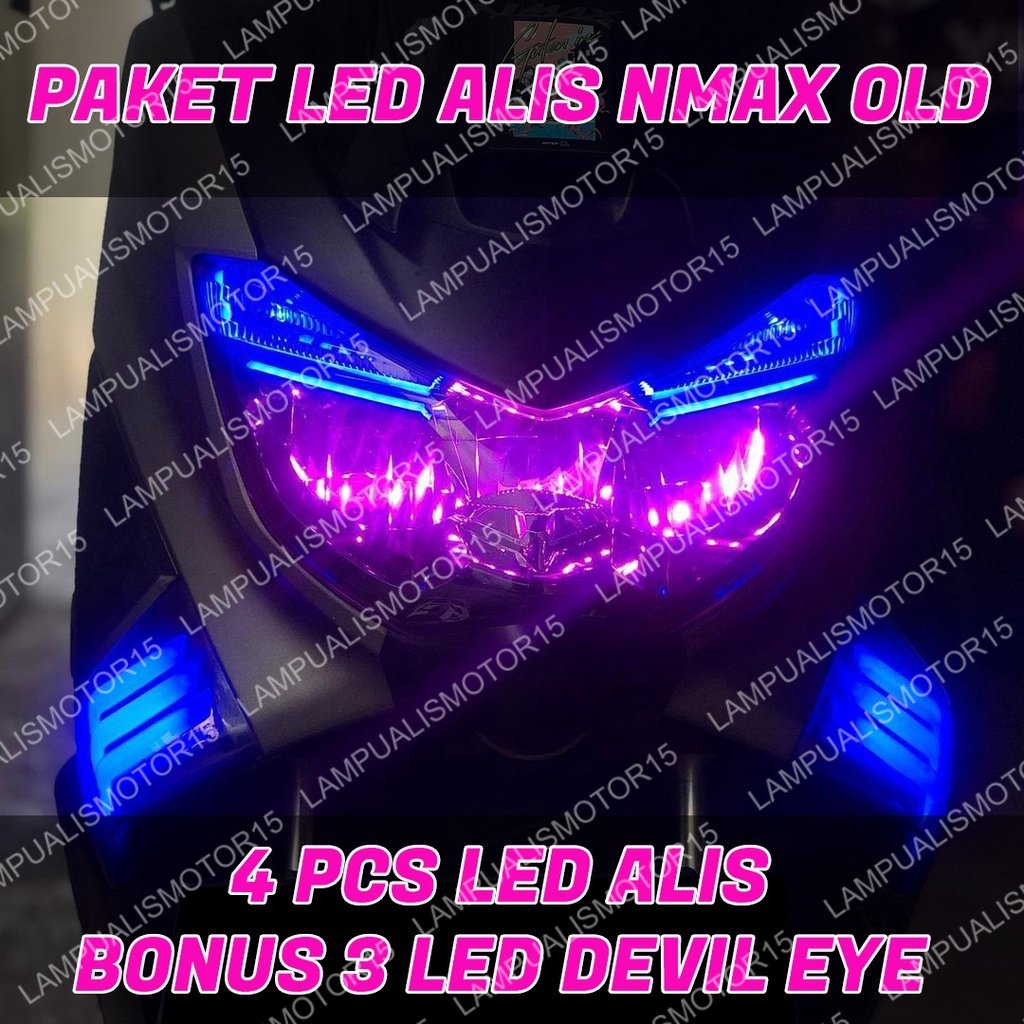 PAKET LAMPU ALIS NMAX BONUS DEVIL EYE LAMPU DRL NMAX OLD LAMPU ALIS DRL LED BONUS DEVIL EYES NMAX LA