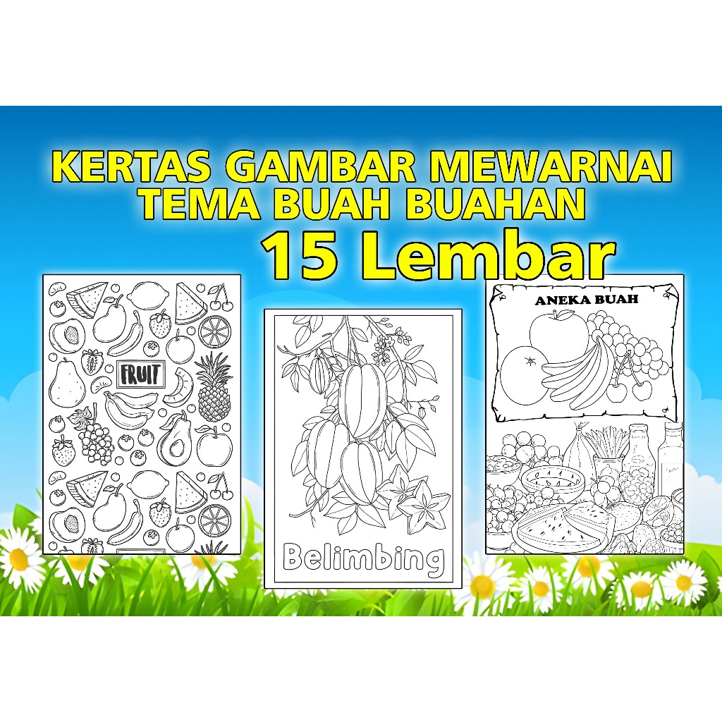 Kertas Gambar Mewarnai Tema BUAH BUAHAN