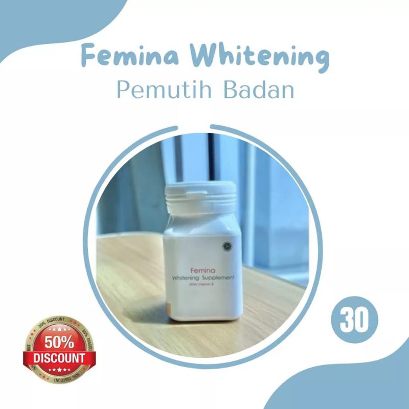 FEMINA WHITENING PEMUTIH BADAN ISI 30 KAPSUL 12.12