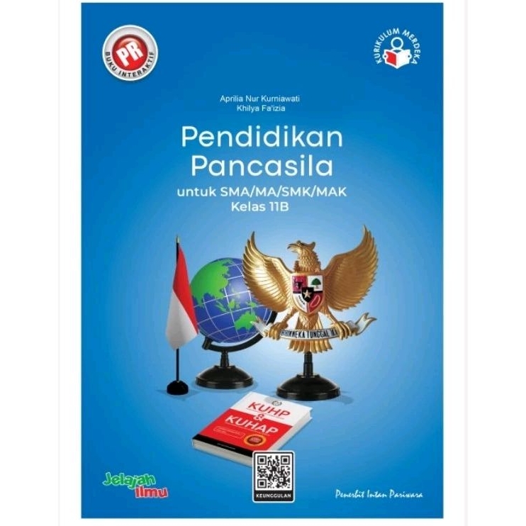 Buku lks pr Pendidikan Pancasila PPKN Kelas XI, 11 semester 2 Kurikulum Merdeka 2023 / 2024 SMA Inta