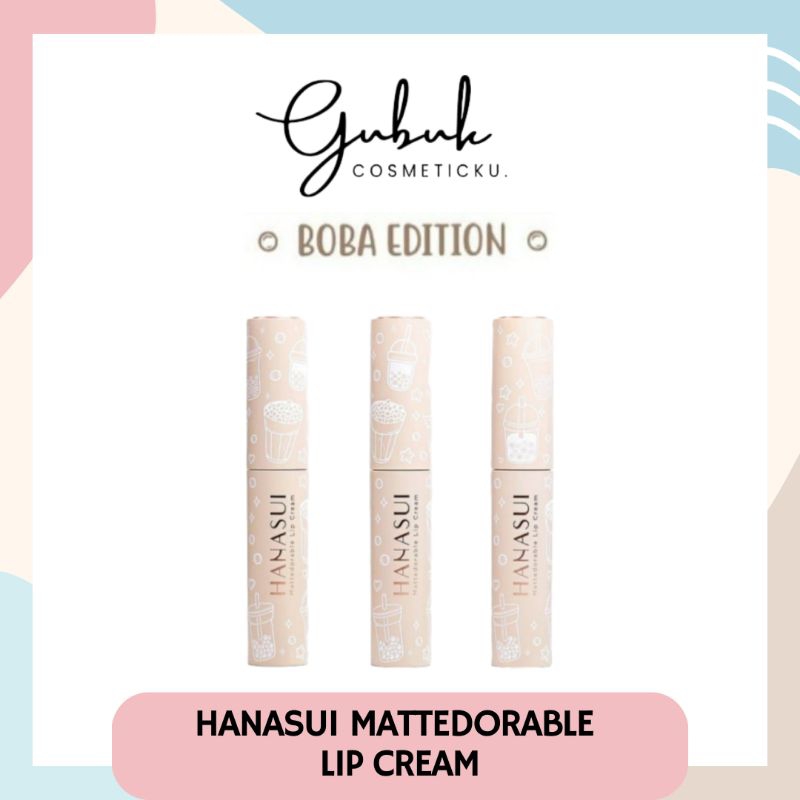 HANASUI MATTEDORABLE LIPCREAM BOBA| BOBA EDITION| LIPCREAM HANASUI BOBA