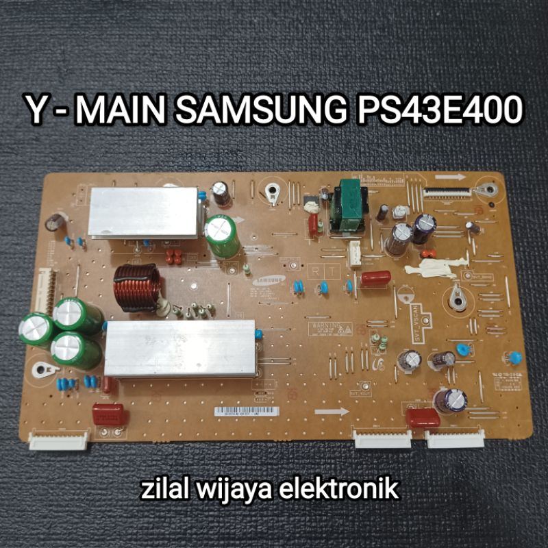 SAMSUNG PS43E400 - Y MAIN - PLASMA TV - Y SUS - Y SUSTAIN -  MESIN TV
