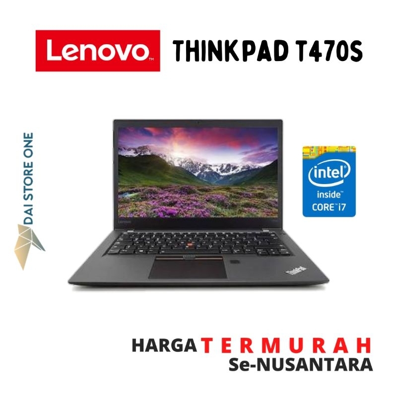 Laptop Lenovo Thinkpad T470s T470p i7 7th 16Gb/512Gb Mulus Bergaransi