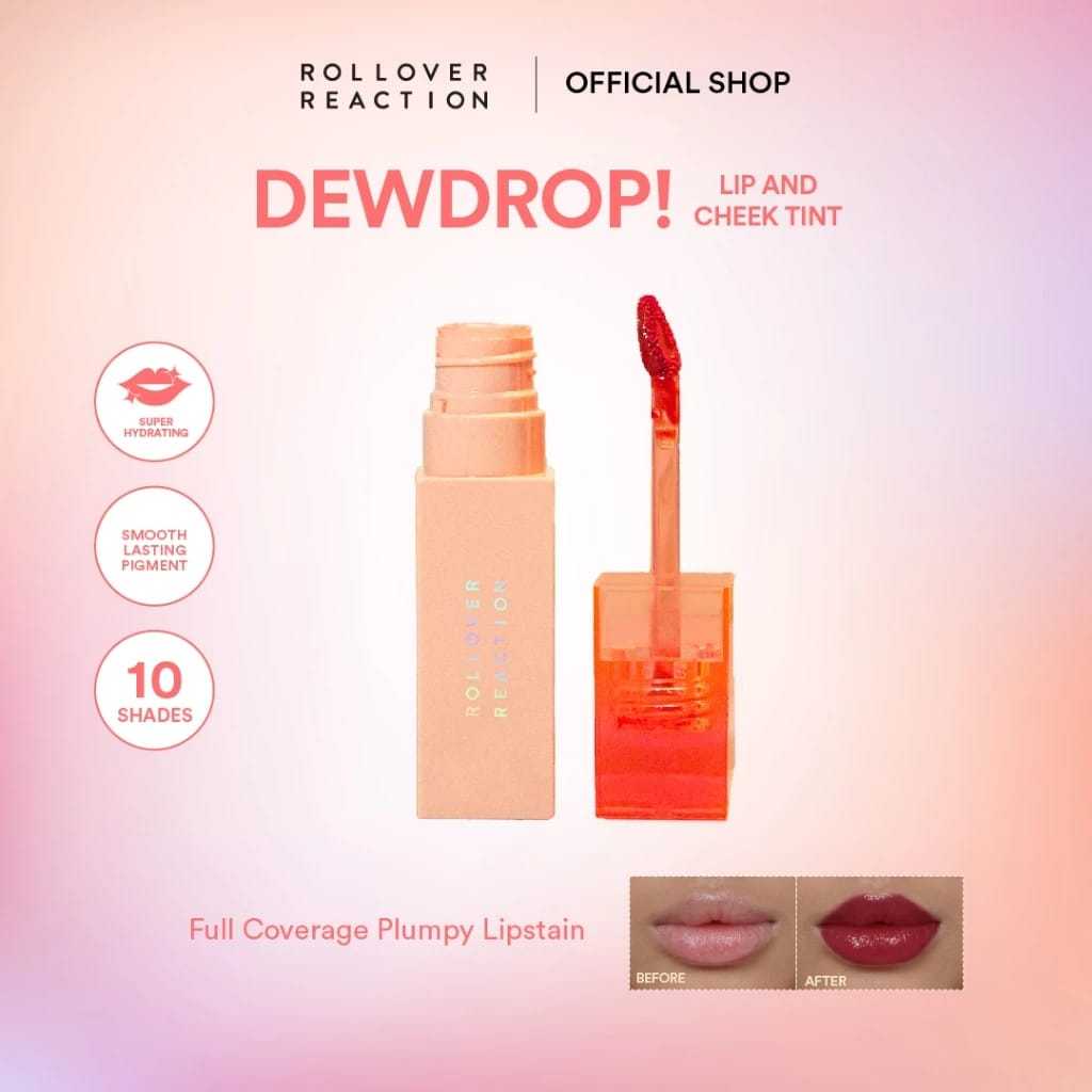 ROLLOVER REACTION DEWDROP Lip And Cheek Tint - Lip Tint