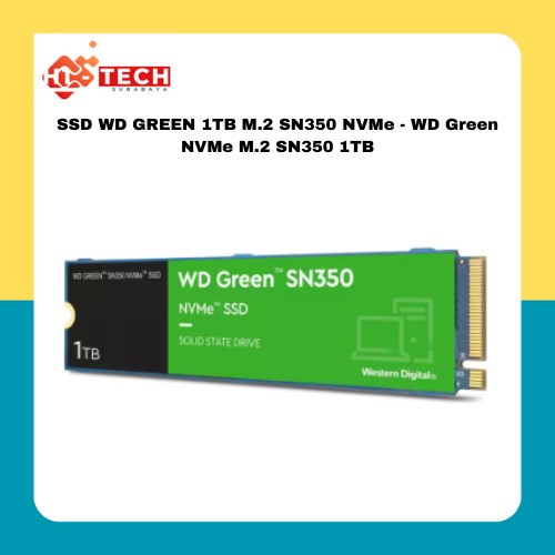 SSD WD GREEN 1TB M.2 SN350 NVMe - WD Green NVMe M.2 SN350 1TB