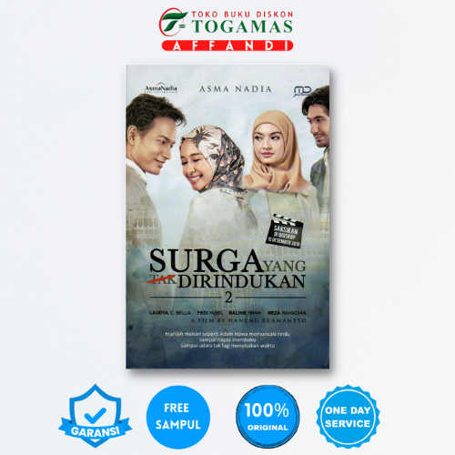 SURGA YANG TAK DIRINDUKAN 2 - ASMA NADIA