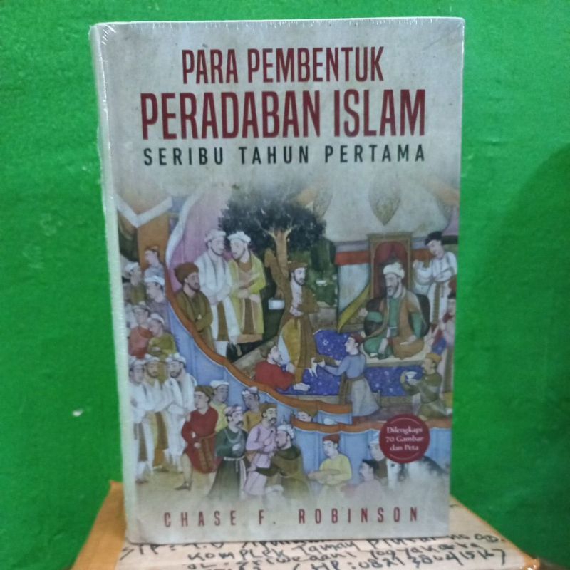 Buku PARA PEMBENTUK PERADABAN ISLAM