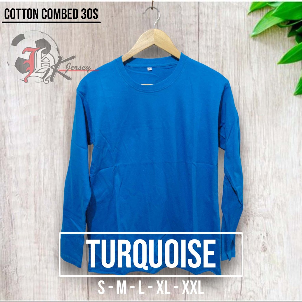 KAOS POLOS PRIA KATUN COMBED 30s LENGAN PANJANG WARNA BIRU TURKISH