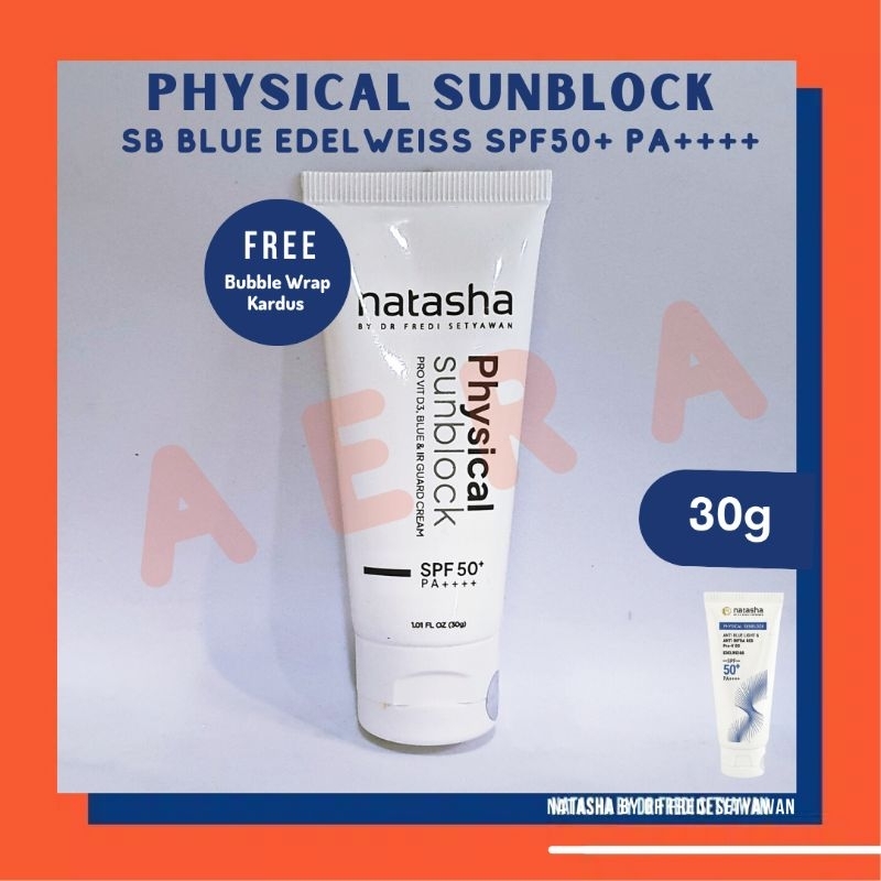 ‼️Kemasan Baru‼️SUNBLOCK BLUE IR EDELWEISS SPF 50+ PA ++++/PHYSICAL SUNBLOCK NATASHA/SUNSCREEN WAJAH