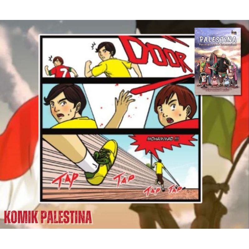 KOMIK PALESTINA PERSAUDARAAN &amp; KEMANUSIAAN