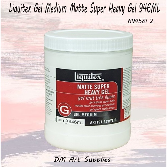 

Liquitex Gel Medium Matte Super Heavy Gel