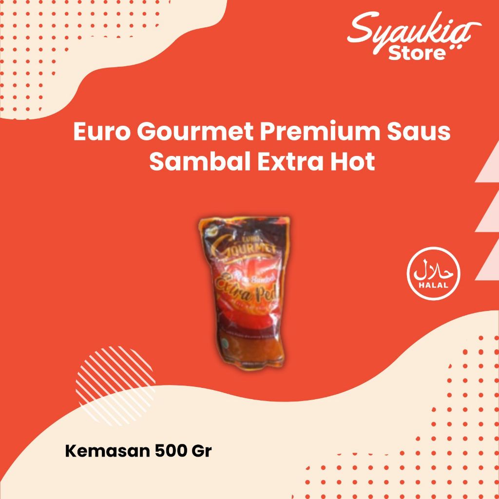 

Euro Gourmet Premium Saus Sambal Extra Hot 500 gr Ekstra Pedas