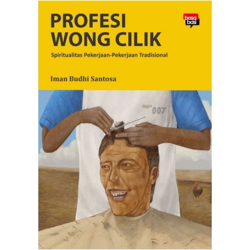 BUKU PROFESI WONG CILIK - IMAN BUDHI SANTOSA