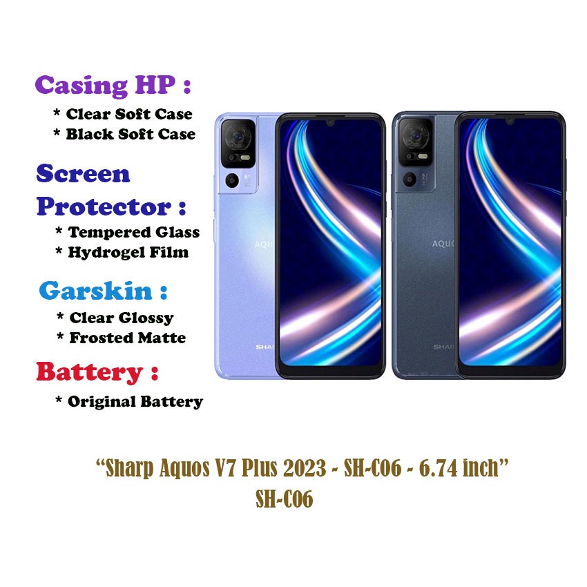 Sharp Aquos V7 Plus 2023 - SH-C06 - 6.74 inch- Case - Screen Protector - Battery - Dll