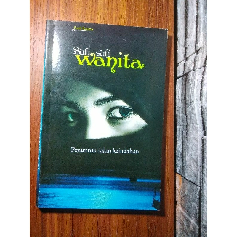 Buku SUFI-SUFI WANITA penuntun jalan keindahan