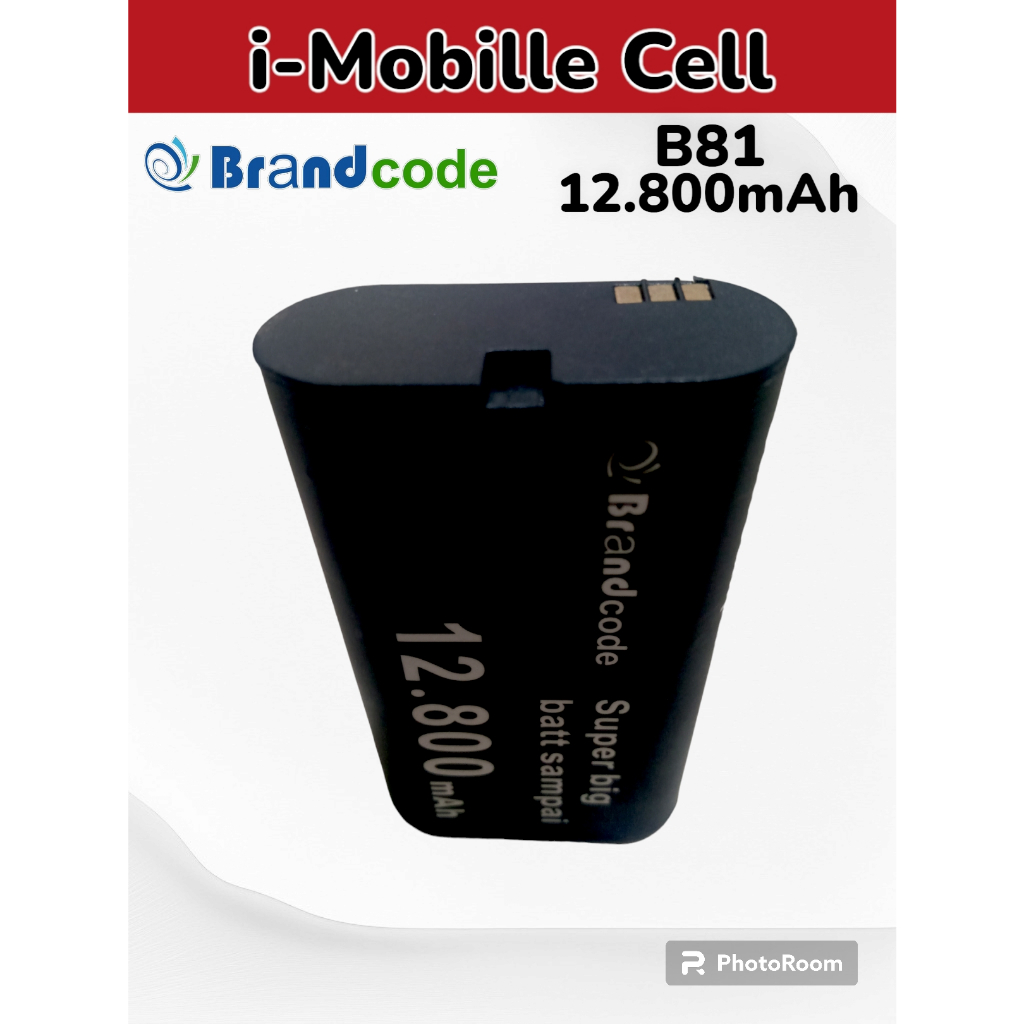Baterai Battery Batere Batre Brandcode B81 / B-81 Plus / B81 Pro / 12.800mah