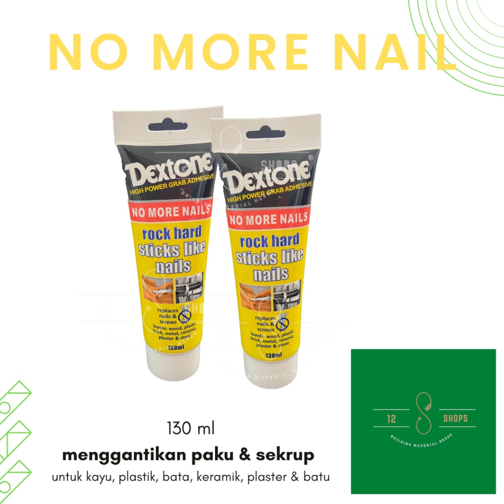 

Harga Termurah.. DEXTONE NO MORE NAIL LEM PENGGANTI PAKU ECA