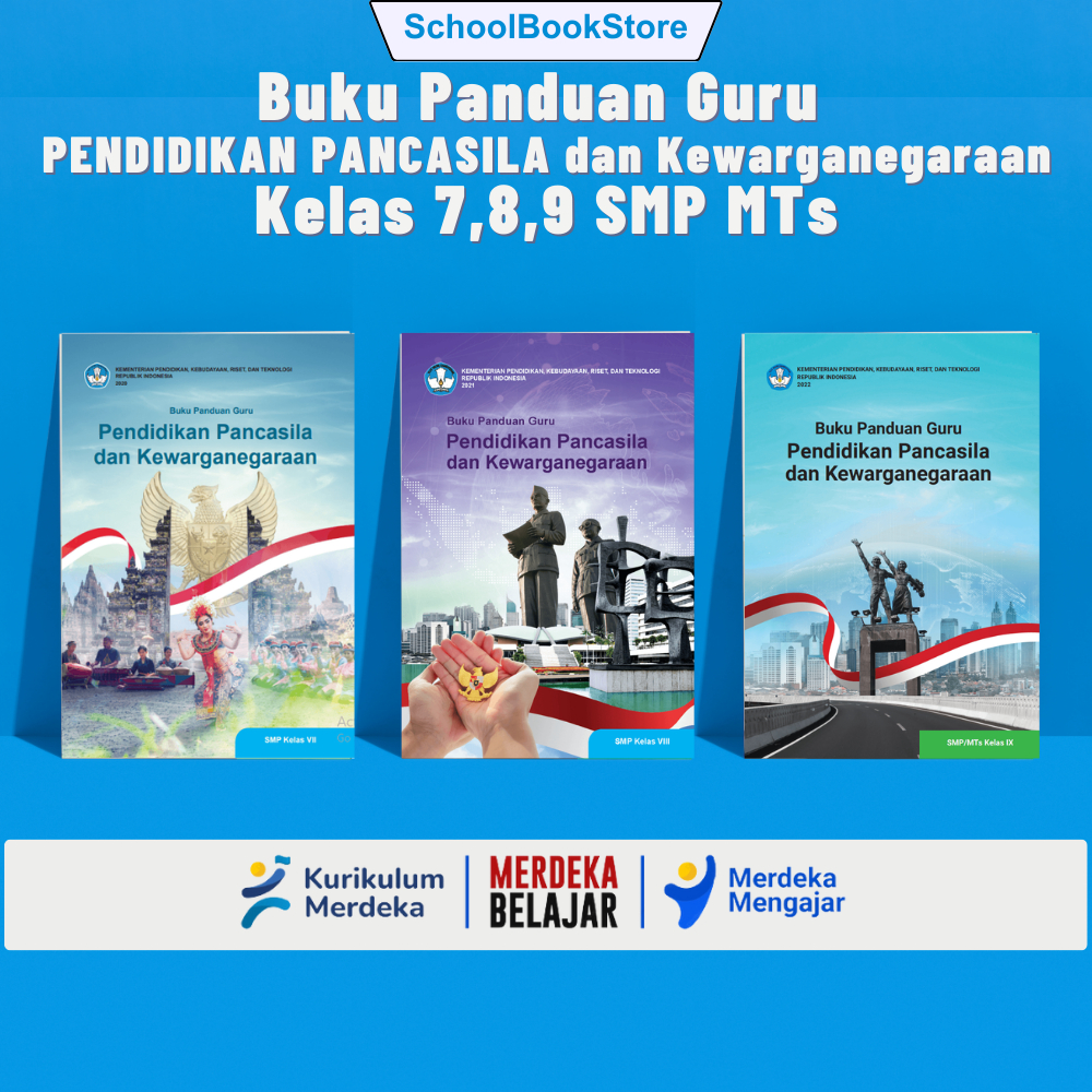 Buku Panduan Guru Pendidikan Pancasila dan Kewarganegaraan Kelas 7,8,9 SMP MTs Kurikulum Merdeka Bel