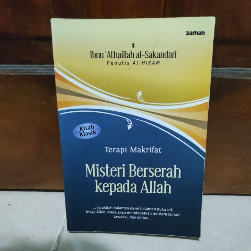 BUKU LANGKA KITAB KLASIK TERAPI MAKRIFAT MISTERI BERSERAH KEPADA ALLAH Soft Cover ORIGINAL
