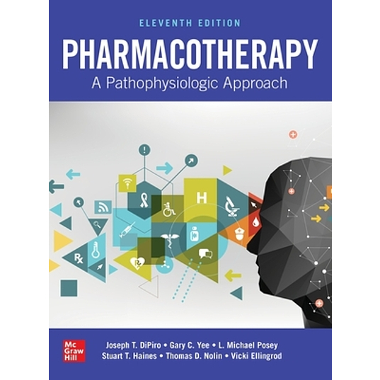 

Pharmacotherapy: a pathophysiologic approach