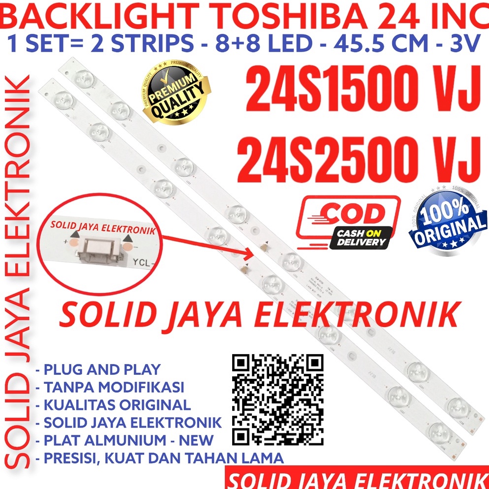 TIPE IDB830 BACKLIGHT TV LED TOSHIBA 24 INC 24S1500 24S2500 24S1500VJ 24S2500VJ VJ LAMPU BL 24S 8K 3