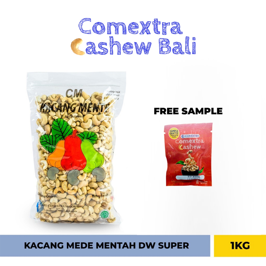 Kacang Mede Comextra Mentah DW Super 1 Kg - Sulawesi Cashew Kernel Kacang Mente/Mete (Bali)