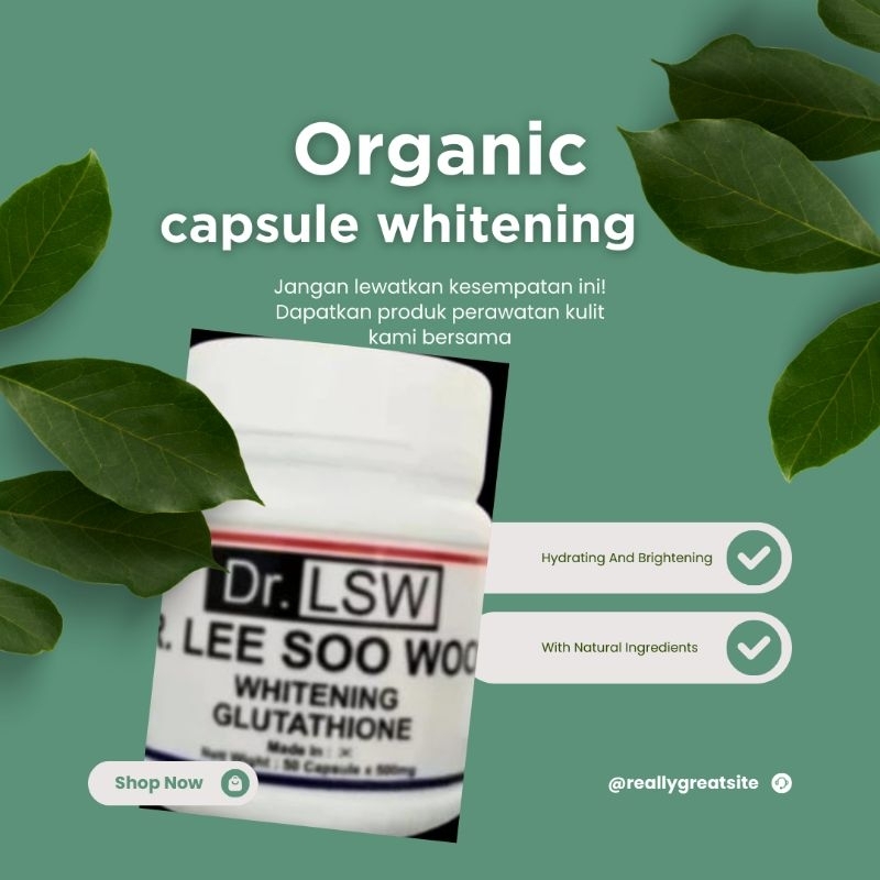 DR LSW GLUTATHIONE PEMUTIH BADAN SELURUH TUBUH