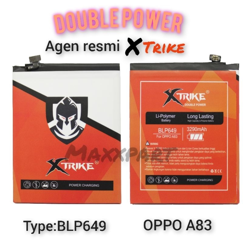 baterai/batre/battery double power XTRIKE blp649 Oppo a83