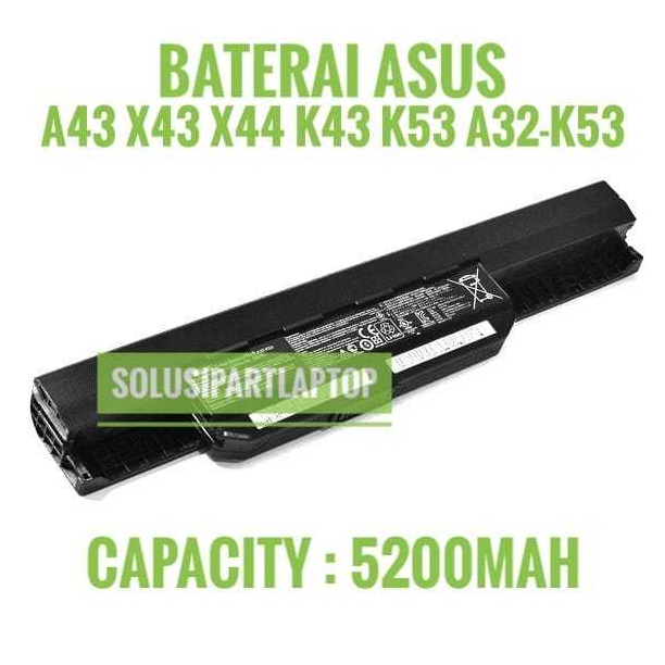 BATERAI ASUS K43 K43U A43SJ A43E A53SV A43SJ-VX K43U-VX A43E-VX A43 A43SV A43SV-VX  A53S A53SV