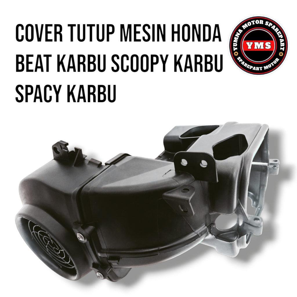 cover tutup mesin atas bawah honda beat karbu scoopy karbu spacy karbu satu set + tutup kipas