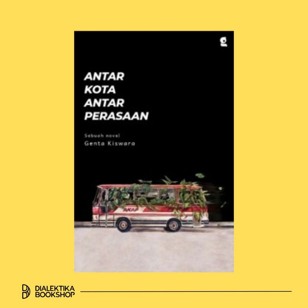 Antar Kota Antar Perasaan - Gentakiswara