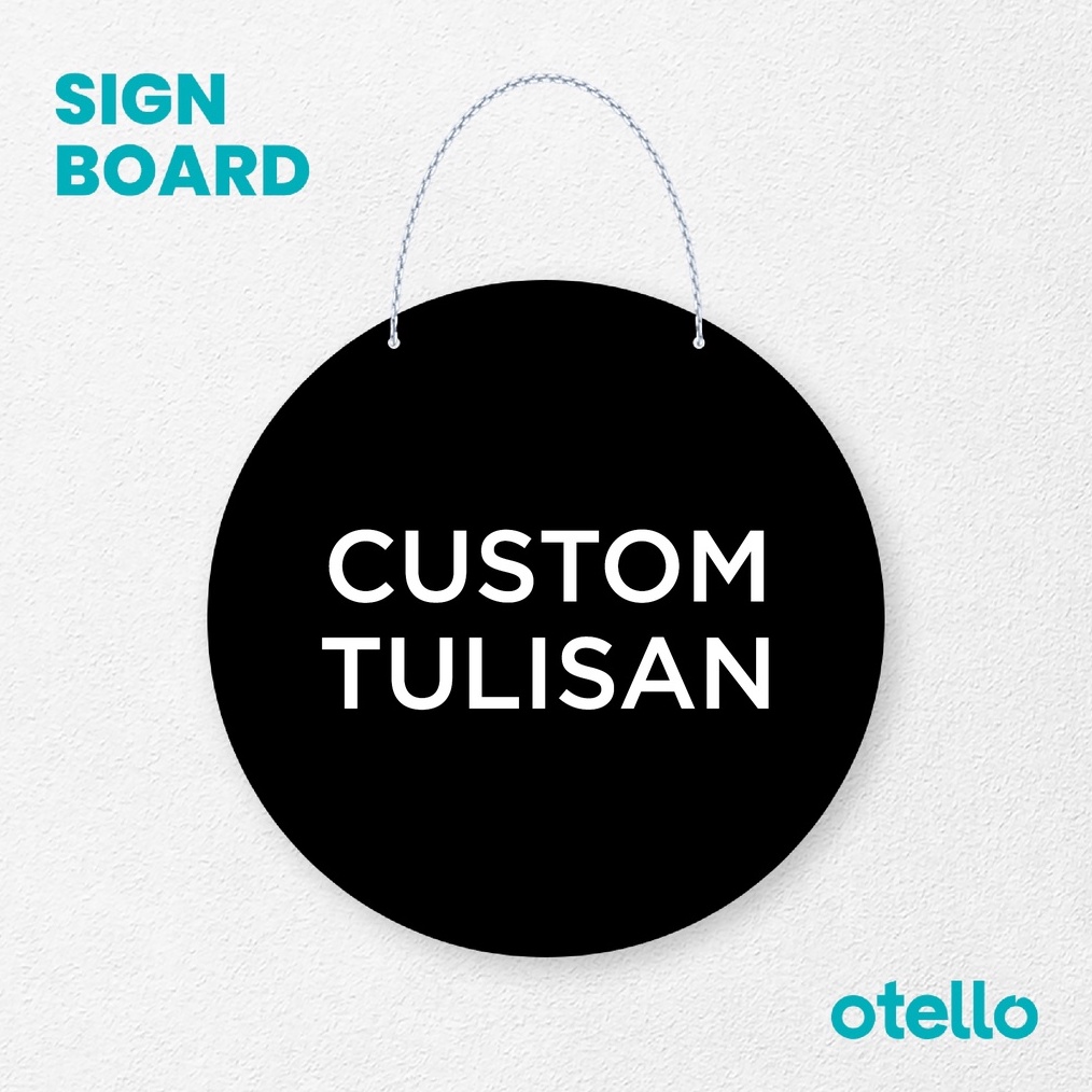 

✨Original✨ Otello Sign Custom Tulisan Signage Board Acrylic Papan Gantung Label Akrilik Rantai Petunjuk Toko Modern Minimalist Kafe Restoran Kantor Gedung Cafe !!