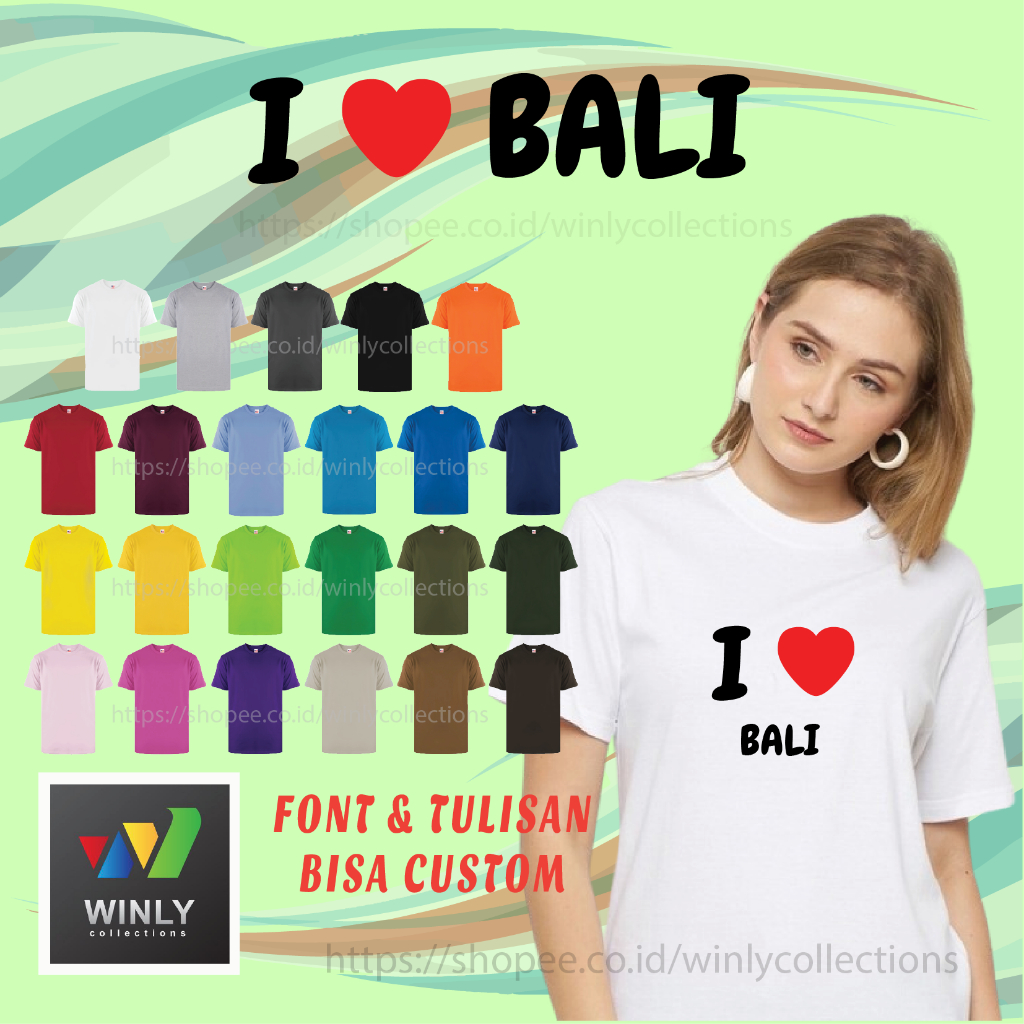 KAOS PRIA WANITA I LOVE BALI KATUN ADEM SOFTSTYLE 3600 UKURAN DEWASA S/D JUMBO BIG SIZE