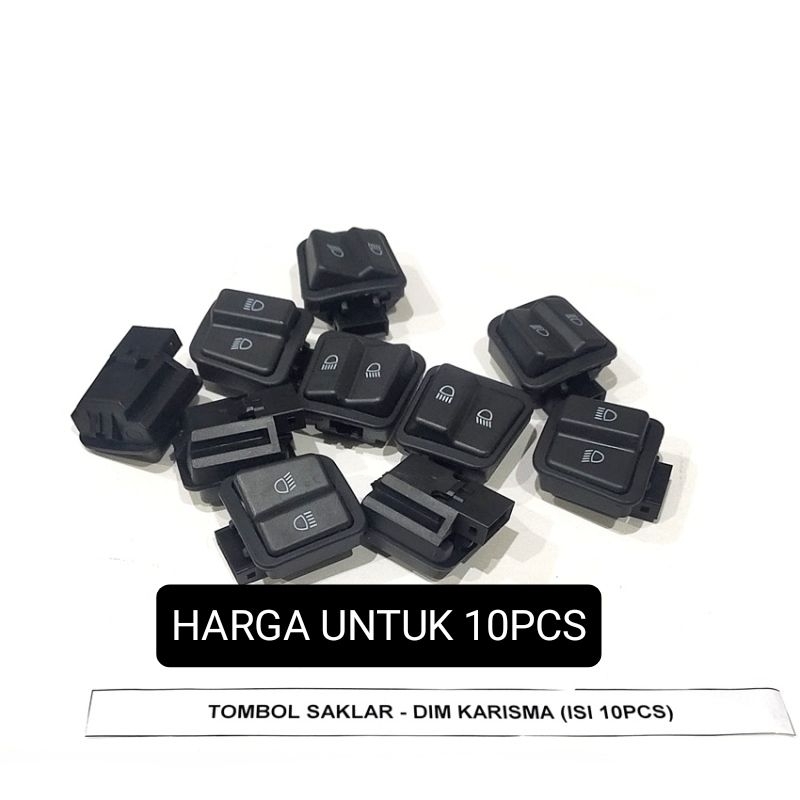 TOMBOL SAKLAR LAMPU DIM JAUH PENDEK KARISMA ISI 10PCS