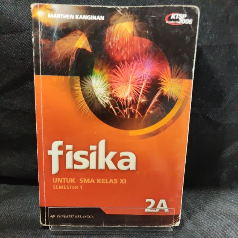 Buku Fisika kelas 11, XI, SMA, 2A, Semester 1, Erlangga, Marthen Kanginan, KTSP 2006.