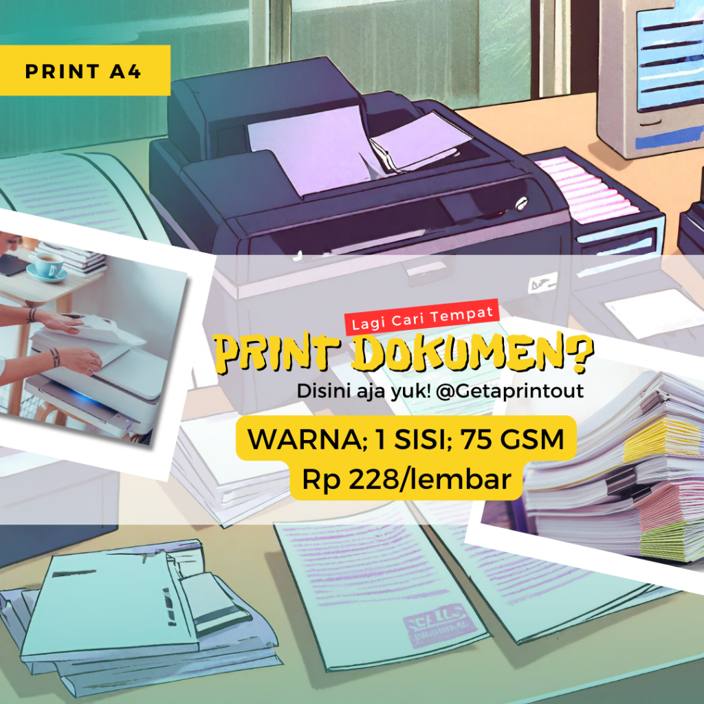 

Jasa Print; Cetak Dokumen A4; 1 SISI WARNA 75'